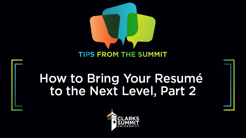 How to Bring Your Resume to the Next Level – Part 2