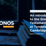 An Introduction to the Greek New Testament Produced at Tyndale House, Cambrige