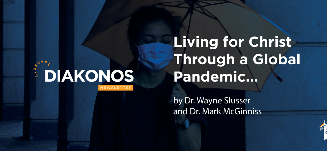 Living for Christ Through A Global Pandemic