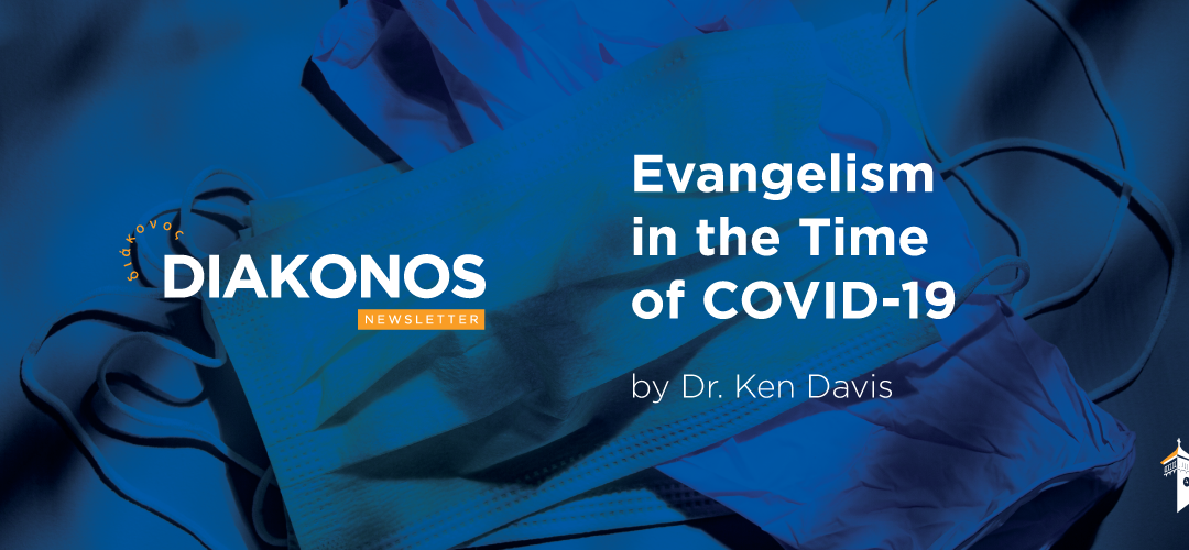 Evangelism in the Time of COVID-19
