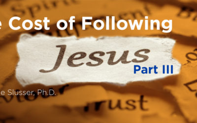 The Cost of Following Jesus | Part Three: Selfless Service