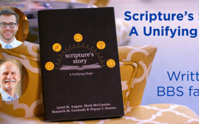 Scripture’s Story: A Unifying Hope